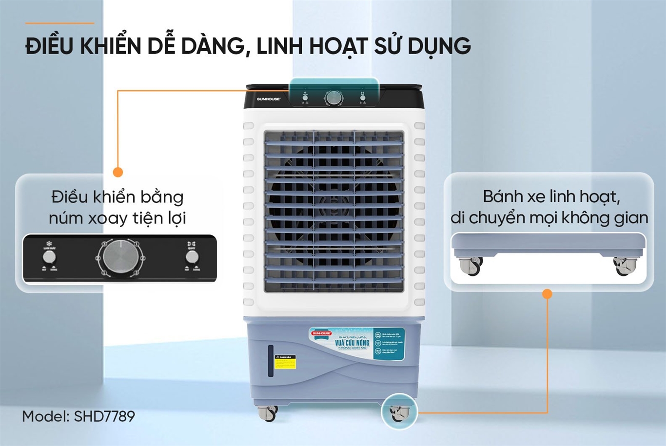 Điều khiển dễ dàng, linh hoạt sử dụng