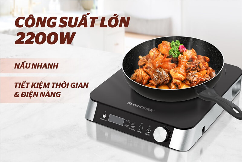 Công suất mạnh mẽ – Nấu nhanh hơn