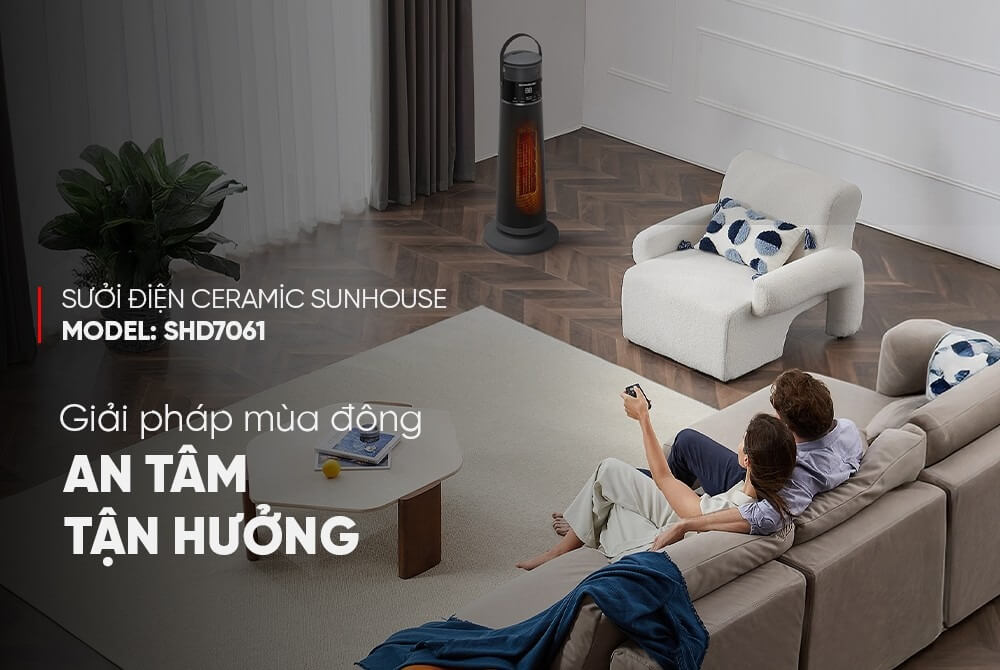 Sưởi Gốm Sunhouse SHD7061 giải pháp mùa đông - an tâm tận hưởng