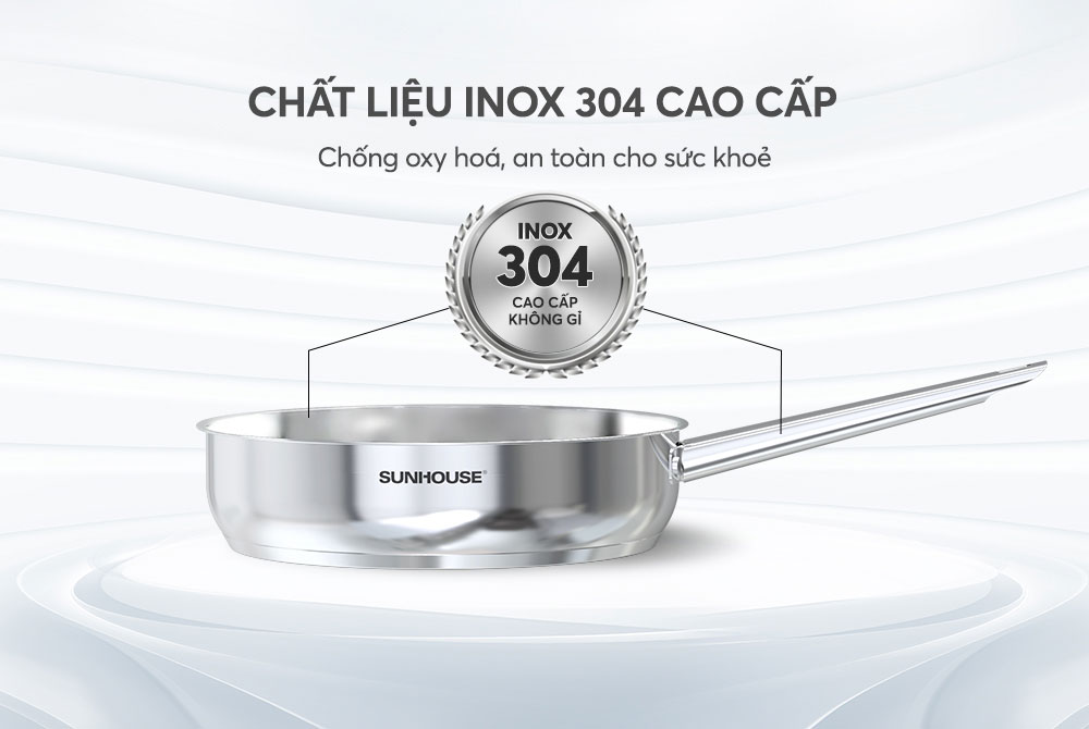 Chất liệu inox 304 cao cấp – Chuẩn an toàn sức khỏe