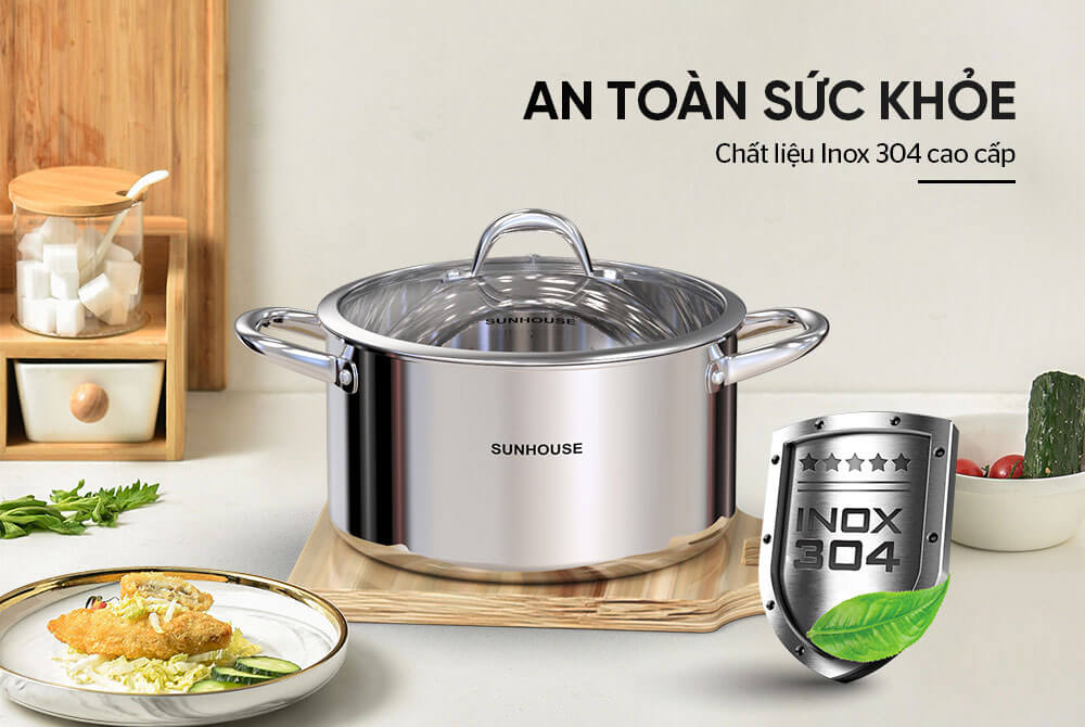 Thân nồi inox 304 chuẩn 18/10 dày 2mm – sáng bóng vĩnh cửu, chống han gỉ, chống xước vượt trội